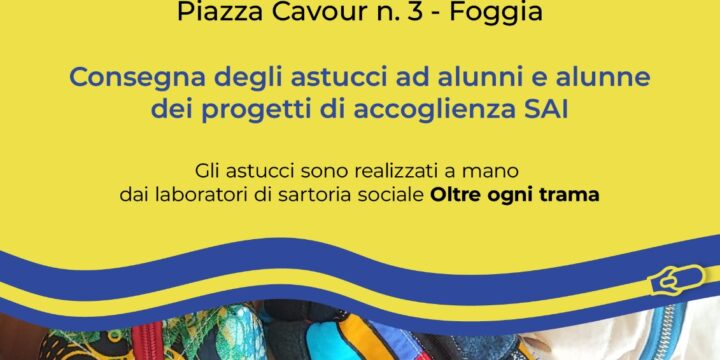 Foggia, gli astucci delle sartorie sociali per i piccoli studenti dei SAI